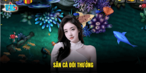 Săn Cá Đổi Thưởng