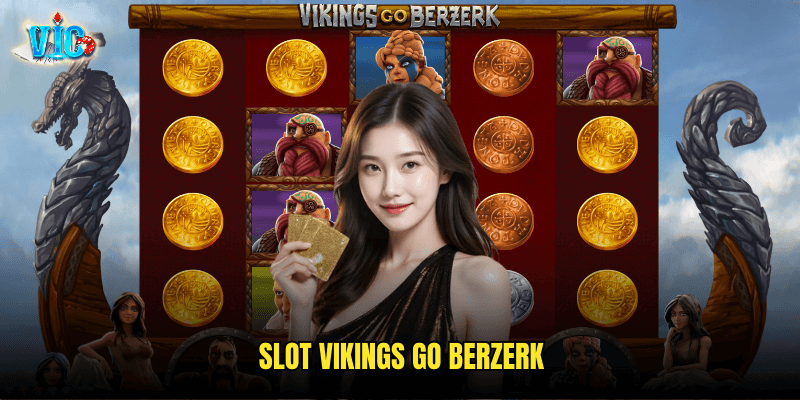 Slot Vikings Go Berzerk